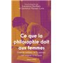 Ce que la philosophie doit aux femmes - L'histoire oubliée de la pensée