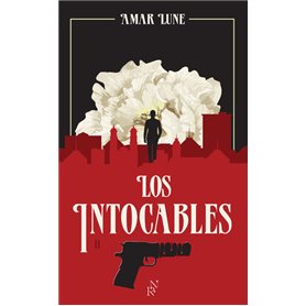 Los Intocables - Tome 2 La guerre des cartels