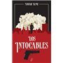 Los Intocables - Tome 2 La guerre des cartels