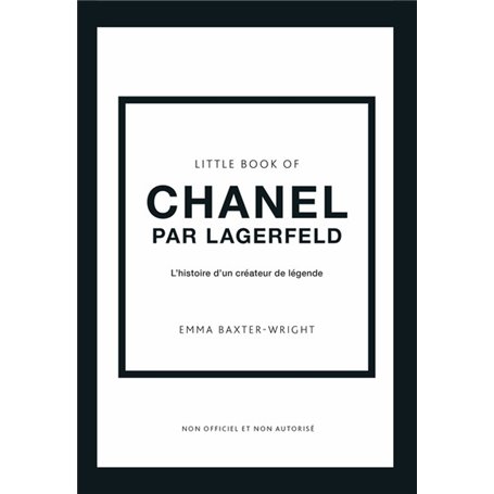 Little Book of Chanel par Lagerfeld - L'histoire d'un créateur de légende (version française)