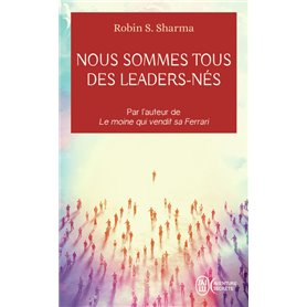 Nous sommes tous des leaders-nés