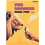 Vies sauvages