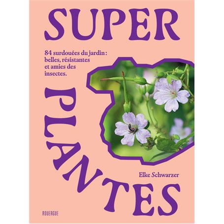 Superplantes