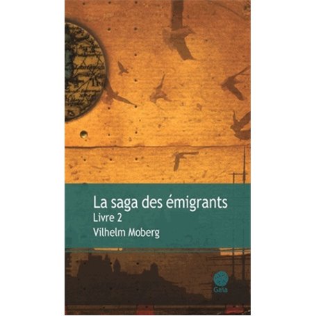 La saga des émigrants - tome 2