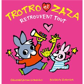 Trotro et Zaza retrouvent tout