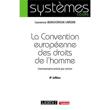 La Convention européenne des droits de l'homme