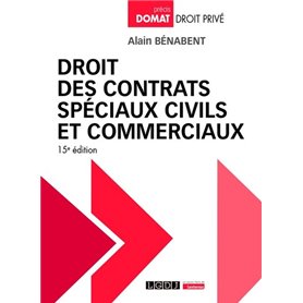 Droit des contrats spéciaux civils et commerciaux