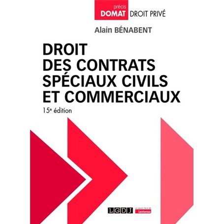 Droit des contrats spéciaux civils et commerciaux