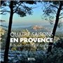 Quatre saisons en provence