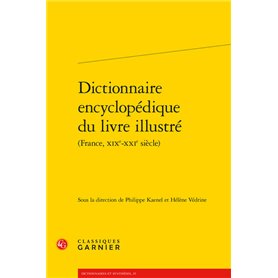 Dictionnaire encyclopédique du livre illustré