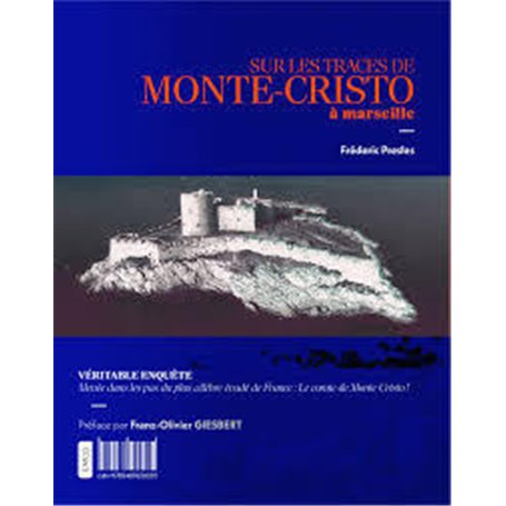 Sur les traces de monte-cristo a marseille