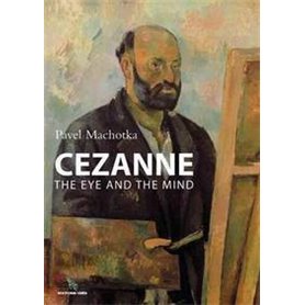 Cezanne the eye and the mind