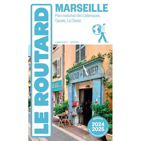 Guide du Routard Marseille 2024/25