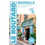 Guide du Routard Marseille 2024/25