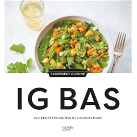 100 recettes IG BAS