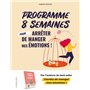 Programme 8 semaines pour arrêter de manger mes émotions !