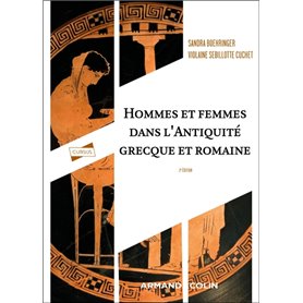 Hommes et femmes dans l'Antiquité grecque et romaine - 2e éd.