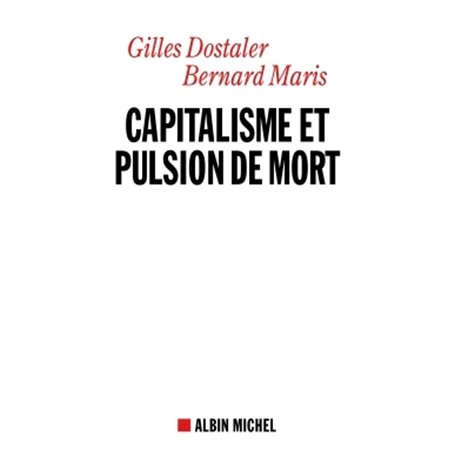 Capitalisme et pulsion de mort