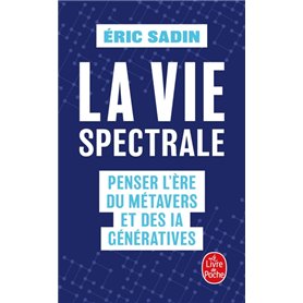 La Vie spectrale