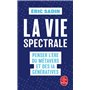 La Vie spectrale