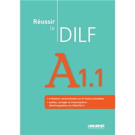 Réussir le DILF A1.1 - Livre - édition 2008