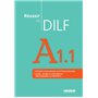 Réussir le DILF A1.1 - Livre - édition 2008