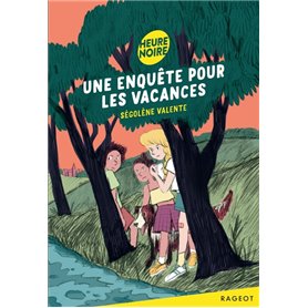 Une enquête pour les vacances