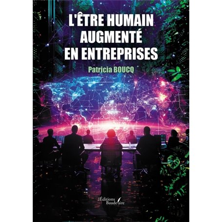 L'être humain augmenté en entreprises