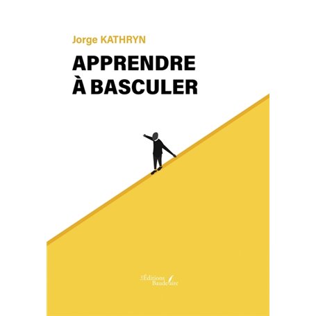 Apprendre à basculer