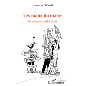 Les maux du maire