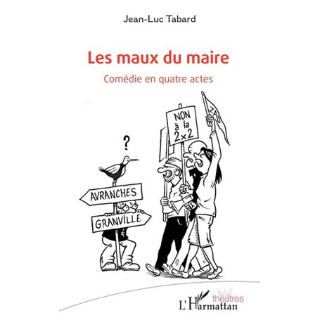 Les maux du maire