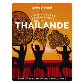 Les meilleures Expériences en Thaïlande 2ed