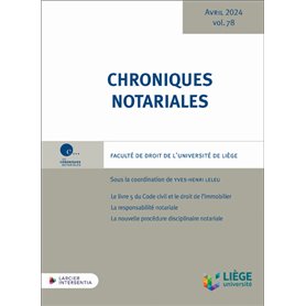 Chroniques notariales - Volume 78