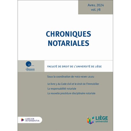 Chroniques notariales - Volume 78