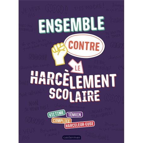 Ensemble contre le harcèlement scolaire