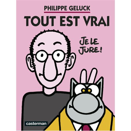 Geluck - Tout est vrai