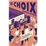 Le choix