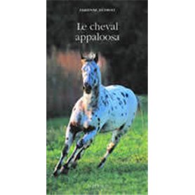 Le Cheval Appaloosa