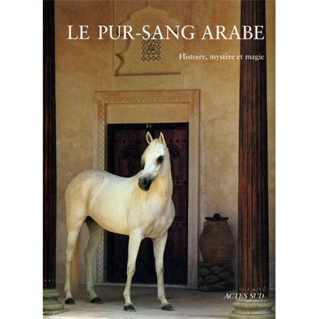 Le pur-sang arabe