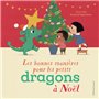 Les bonnes manières pour les petits dragons à Noël