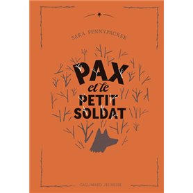 Pax et le petit soldat