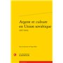 Argent et culture en Union soviétique