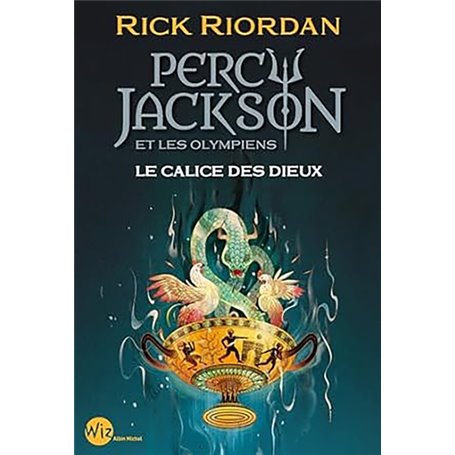 Percy Jackson et les Olympiens - Le Calice des dieux