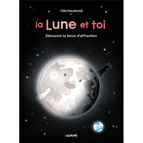 La Lune et toi