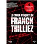 Le cahier d'enquête de Franck Thilliez