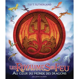 Les Royaumes de Feu - Au coeur du monde des dragons