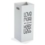 porte-parapluie Versa Love More Worry Less