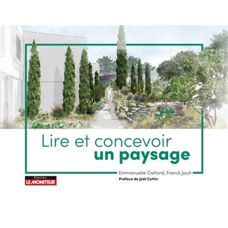 Lire et concevoir le paysage