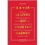 Le livre qui vous fait gagner