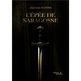 L'épée de Saragosse